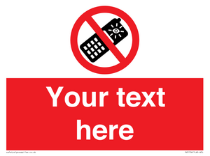 Custom No camera phones Sign